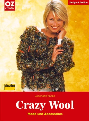 Crazy wool - Mode und Accessoires
